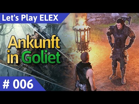 ELEX deutsch Teil 6 - Ankunft in Goliet Let's Play