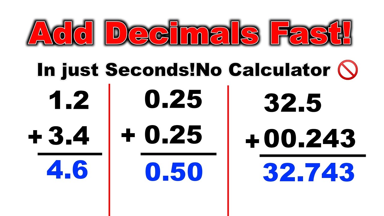 Add Decimals Faster Then Calculator | Scimath Academy