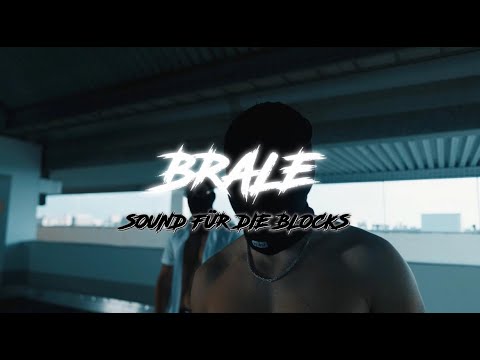 BRALE - SOUND FÜR DIE BLOCKS