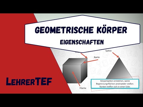 geometrische Körper - Eigenschaften