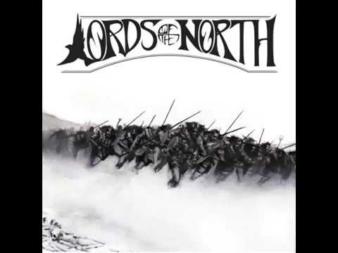 Lords Of The North - Lords Of The North (Full Album)