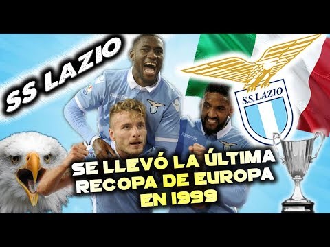 SS LAZIO - Se llevó la última Recopa de Europa en 1999 - Clubes del Mundo (Italia)