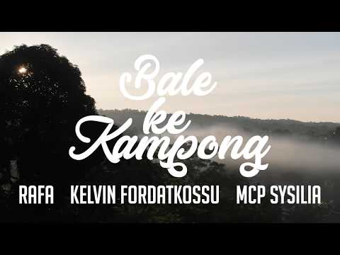 PROMO Lagu Ambon Terbaru 2019  Rafa x Kelvin Fordatkossu x MCP Sysilia -  Bale Ke Kampong