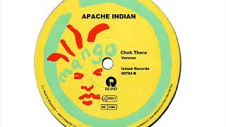 Chok There (Version) -  Apache Indian