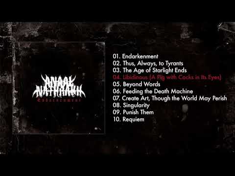 Anaal Nathrakh - Endarkenment (Full Album, 2021)