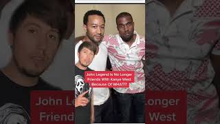 John Legend Is No Longer Friends With Kanye West Because Of WHAT!? #shorts