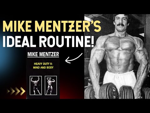 Mike Mentzer's Ideal Routine! (The HD2: Mind & Body Routine That WORKS!)