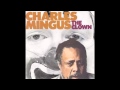 Charles Mingus - PASSIONS OF A MAN