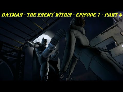 Batman - The Enemy Within - Episode 1 - Part 4