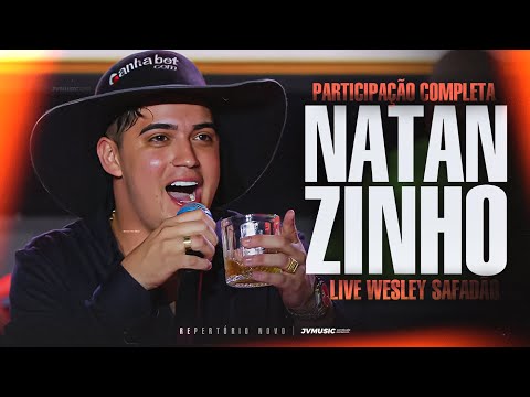 NATANZINHO LIMA - Participação Completa | LIVE Wesley Safadão e Convidados