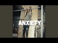 Anxiety
