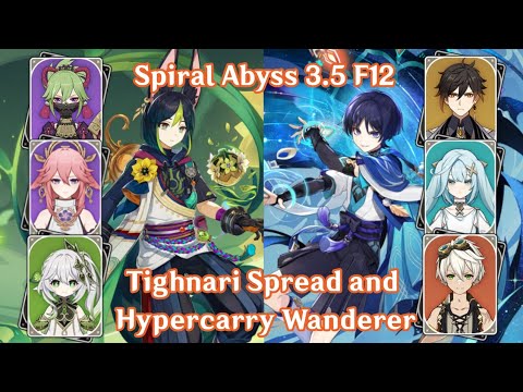 F12 Tighnari Spread and Hypercarry Wanderer 9🌟 | Spiral Abyss 3.5 | Genshin Impact