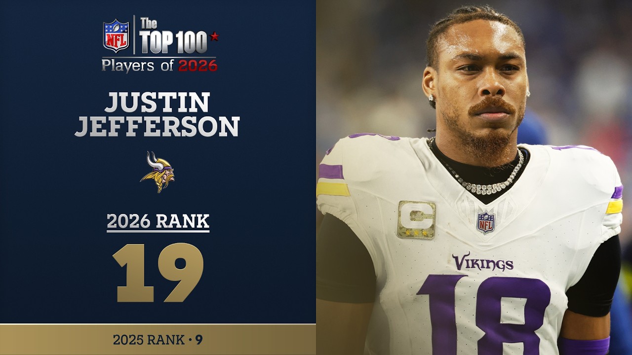 19: Justin Jefferson (WR, Vikings) | Top 100 Players of 2026