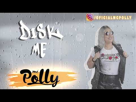 Mc Polly - Disk Me