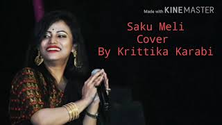 Soku Meli Suana Cover by KRITTIKA KARABI