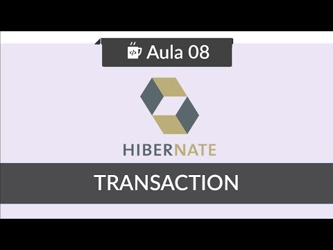 JPA com Hibernate 08 Transaction e Persist