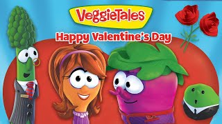 VeggieTales | The Greatest Love of All ❤️ | Happy Valentine&#39;s Day