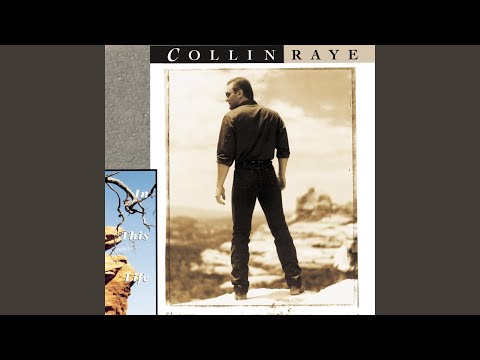 What They Dont Know - Collin Raye