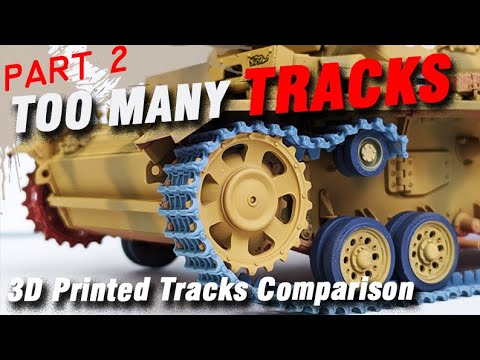 What 1/35 3D Printed Tracks are Best? | Review Part 2