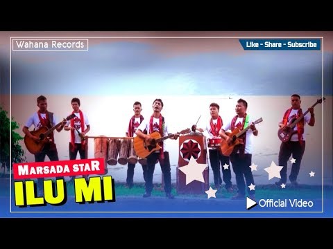 Marsada Star - Ilu Mi (Official Video)