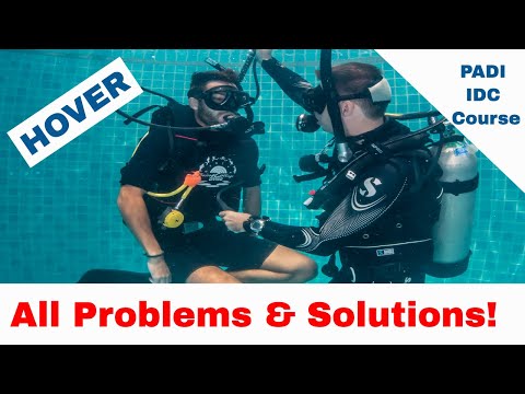 Hover Scuba Diving - Problems and Solutions • PADI IDC Course