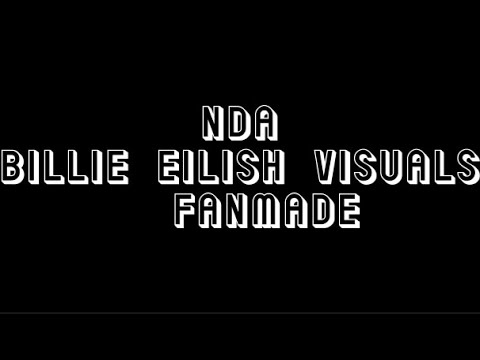 Billie Eilish Nda Luve Version Visuals