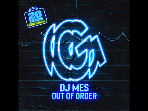 DJ Mes - Out Of Order