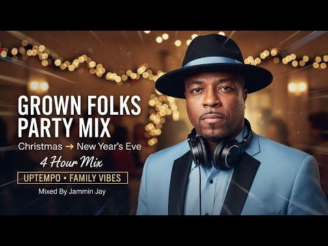 Christmas to New Year’s Eve Grown Folks Party Mix (UPTEMPO • FAMILY PARTY) | Jammin Jay