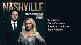 My Arms (Nashville Season 6 Episode 4)