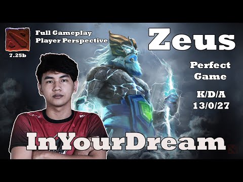 InYourDream - Zeus (Midlane) | Player Perspective | Dota 2 (7.25b) Full Gameplay