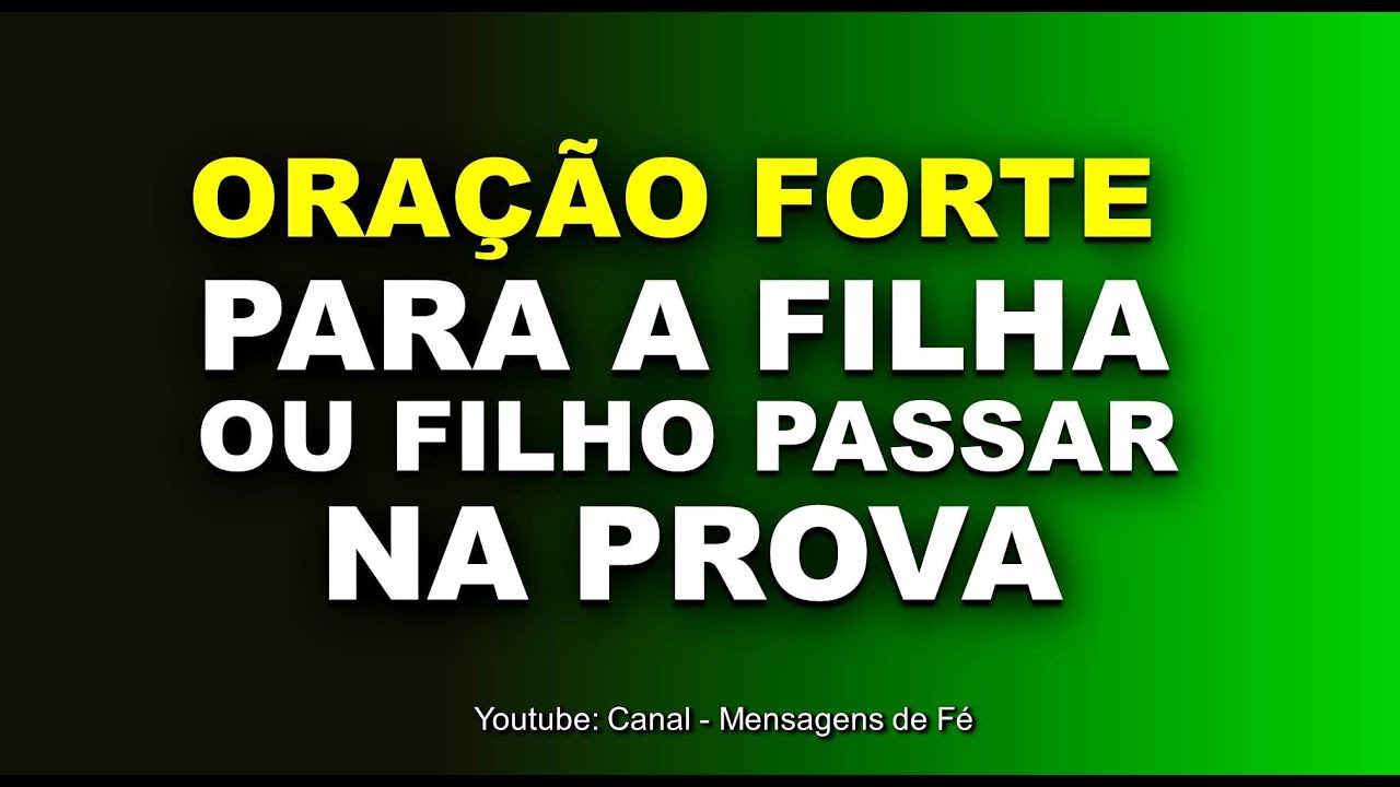 Oração para o filho ou filha Passar bem na prova