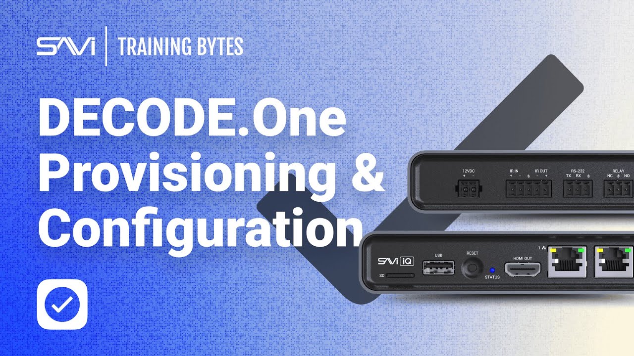 DECODE.One Provisioning & Configuration