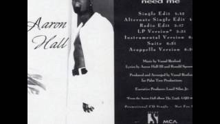 Aaron Hall - When You Need Me (1994 Extended Radio Edit)