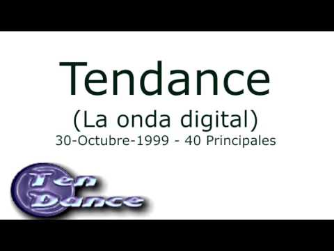 Tendance - 30-Octubre-1999 @ 40 Principales con Ricky García