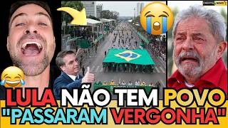 🚨“QUE VEXAME!”O DESFILE DE LULA FOI UM FRACASSO? PILHADO MOSTRA AS IMAGENS E 3XPLODE