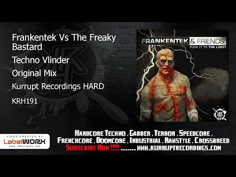 Frankentek Vs The Freaky Bastard - Techno Vlinder (Kurrupt Recordings HARD - KRH191)