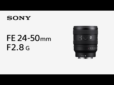 Sony FE 24-50mm F2.8 G Compact Lightweight Standard Zoom Lens with Large F2.8 Constant Aperture