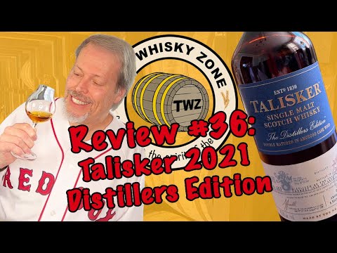 The Whisky Zone Review #36: Talisker 2021 Distillers Edition