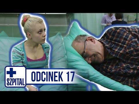 SZPITAL | ODCINEK 17