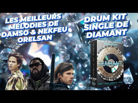 FL Studio Damso x Nekfeu x Orelsan (Drum Kit Diamant)
