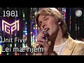Melodi Grand Prix 1981 B Lei Mæ Hjem Unit Five