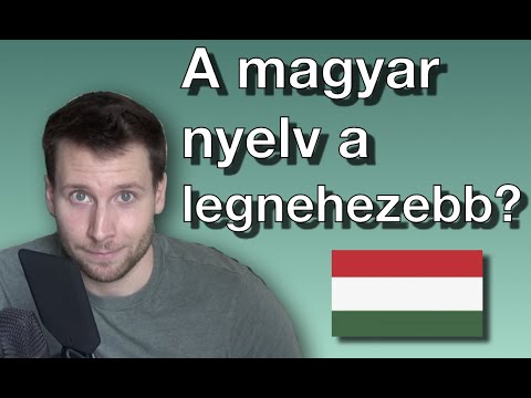 A magyar nyelv a világ legnehezebb nyelve!?