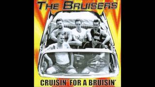 THE BRUISERS- RAISE YER GLASS