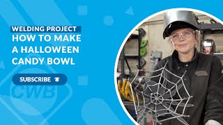 Welding Project: How to make a Halloween Candy Bowl