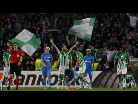 Real Betis 0-0 Zenit St Petersburg (3-2 agg): Late VAR decision knocks Russian visitors out