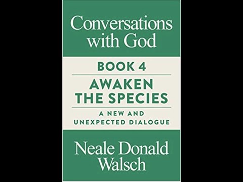 Conversations with God Book 4 Awaken the Species   SD 480p