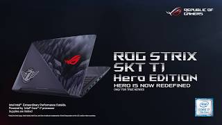  Hero is now redefined - ROG Strix SKT T1 Hero Edition