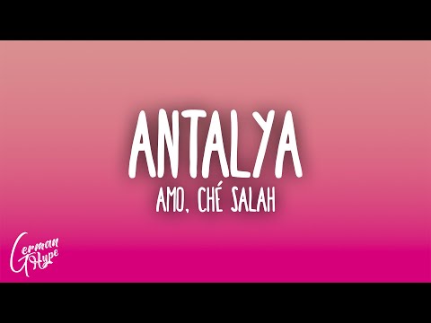 Amo, Ché Salah - Antalya