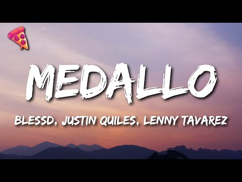 Blessd, Justin Quiles, Lenny Tavarez - Medallo