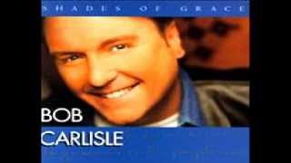 Bob Carlisle-Living Water